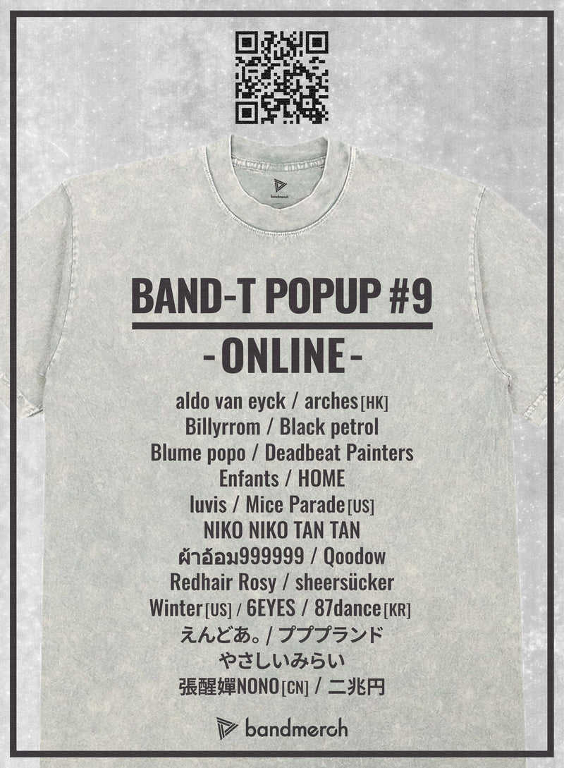 BAND-T POPUP #9 -ONLINE- 開催！Bandmerch Storeもリニューアルオープン！